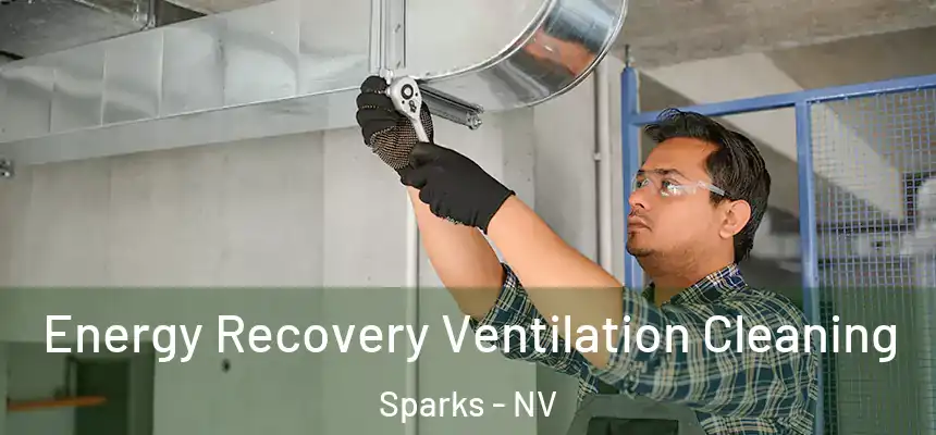  Energy Recovery Ventilation Cleaning Sparks - NV