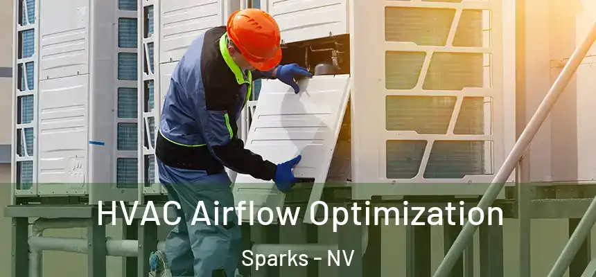 HVAC Airflow Optimization Sparks - NV
